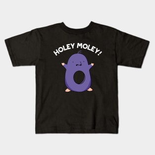 Holey Moley Cute Mole Pun Kids T-Shirt